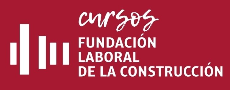 Nuevos cursos de la Fundación Laboral de la Construcción para 2022