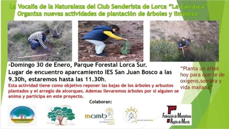 El Club Senderista La Carrasca organiza para este domingo,  30 de enero, una nueva jornada de limpieza y plantación de árboles